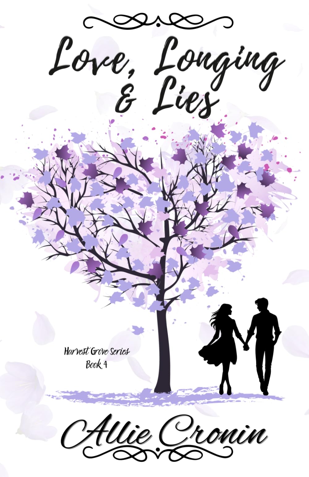 Love, Longing, & Lies: A Harvest Grove Novel: 4 (Harvest Grove Series)