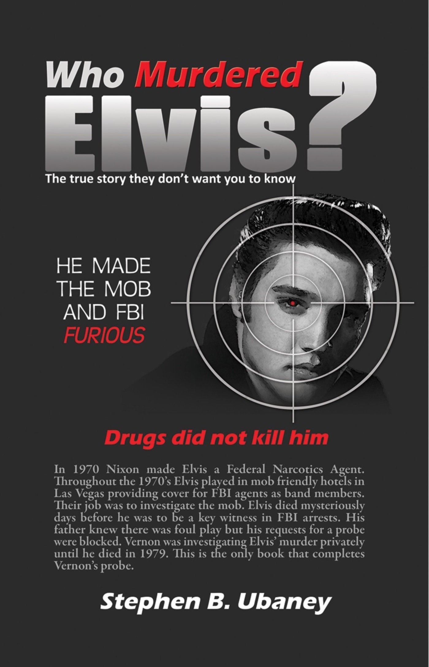 Buy Who Murdered Elvis?: He Made the Mob and the FBI Furious — BookShops.in