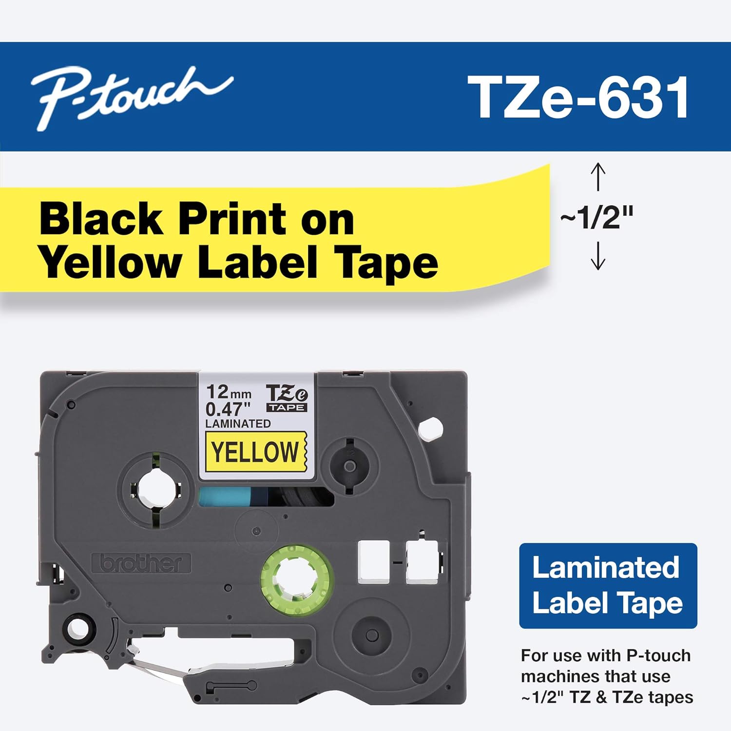 Brother Genuine P-touch TZE-631 Tape, 1/2" (0.47") Standard Laminated P-touch Tape, Black on Yellow, Laminated for Indoor or Outdoor Use, Water Resistant, 26.2 Feet (8M), Single-Pack : Everything Else