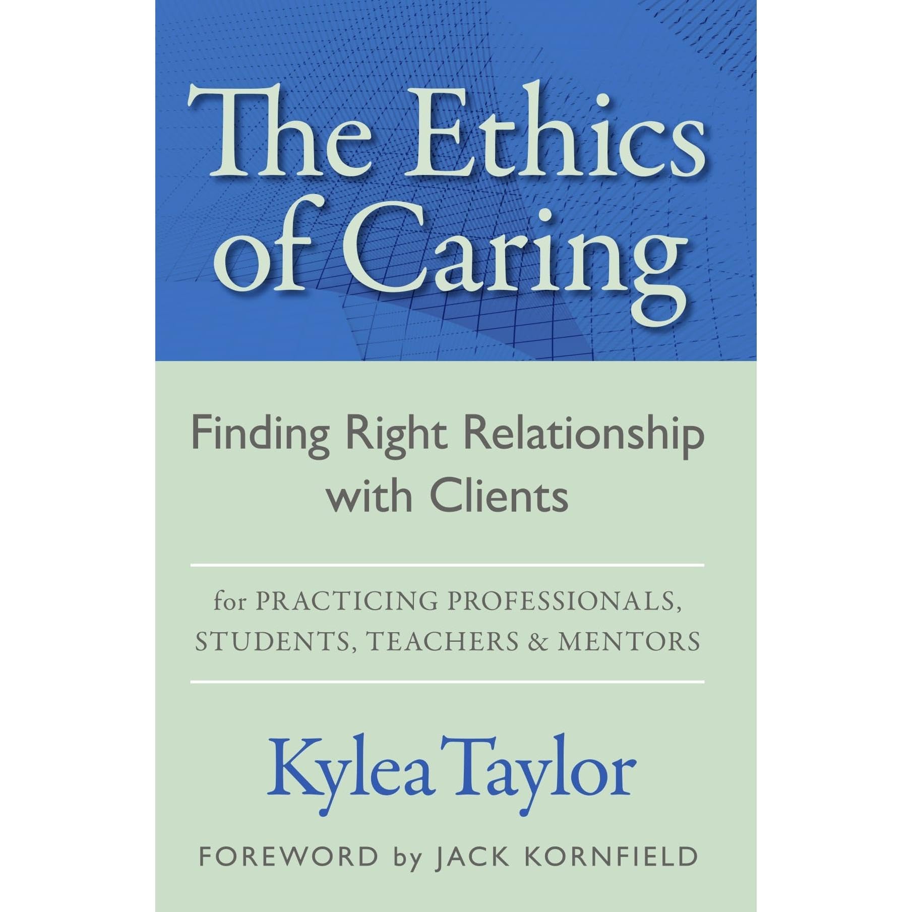 The Ethics of Caring