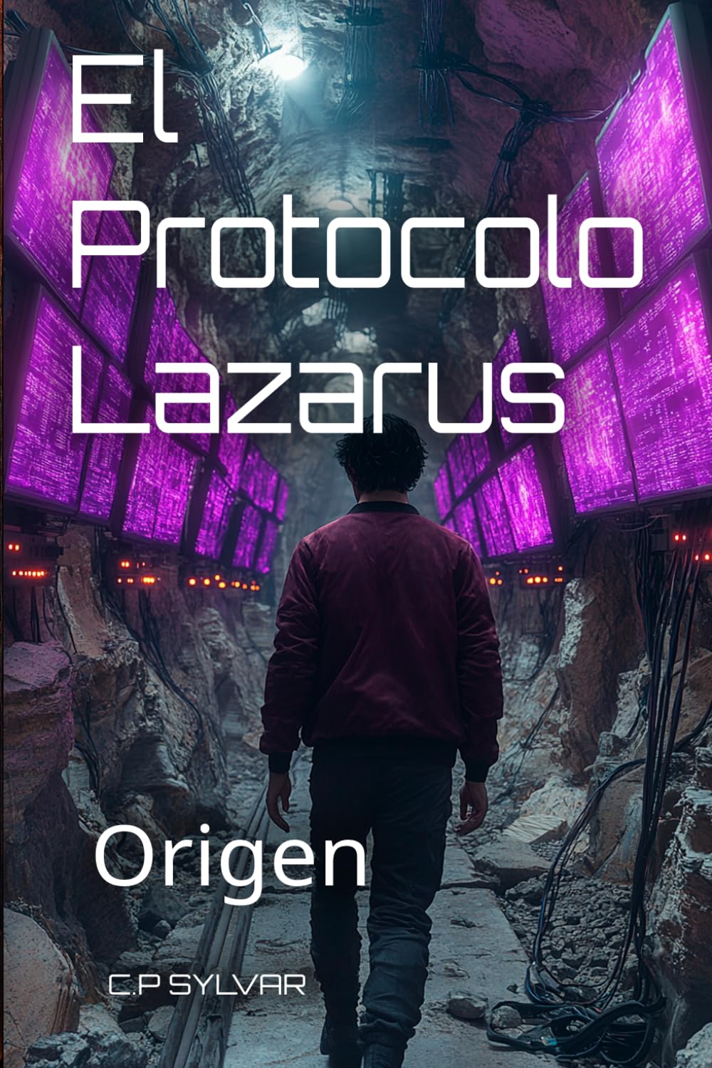 El Protocolo Lazarus Génesis: Origen (Sylvarcon 2049 - Español)