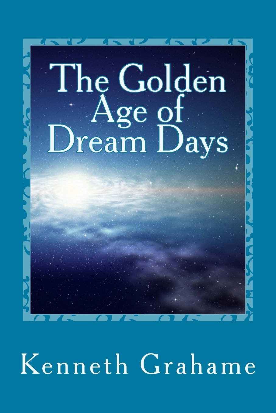 The Golden Age of Dream Days