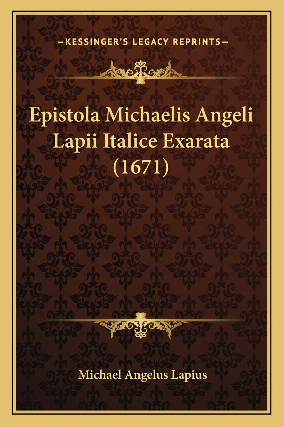 Epistola Michaelis Angeli Lapii Italice Exarata (1671)