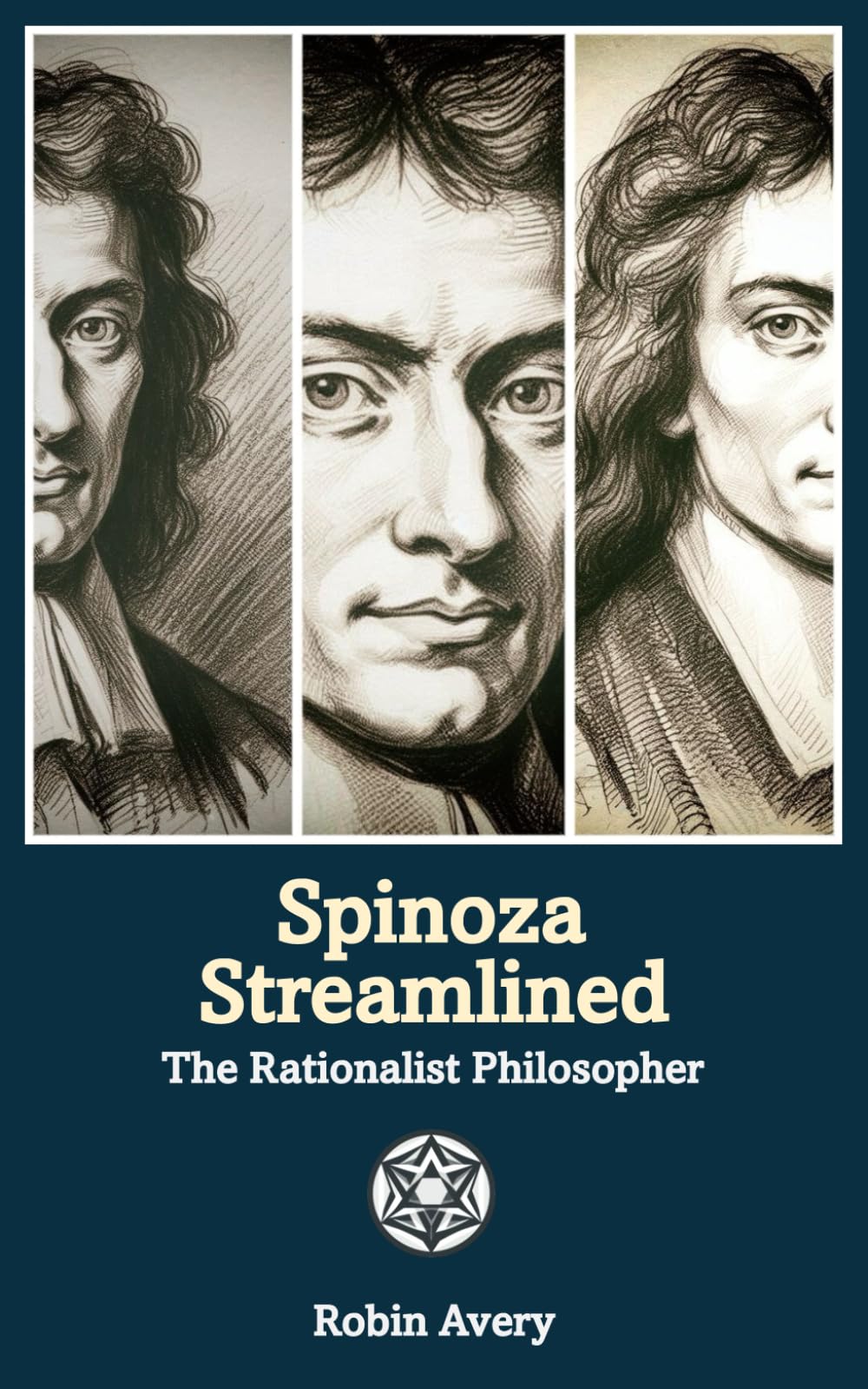 Spinoza Streamlined: The Rationalist Philosopher (Great Minds Streamlined)