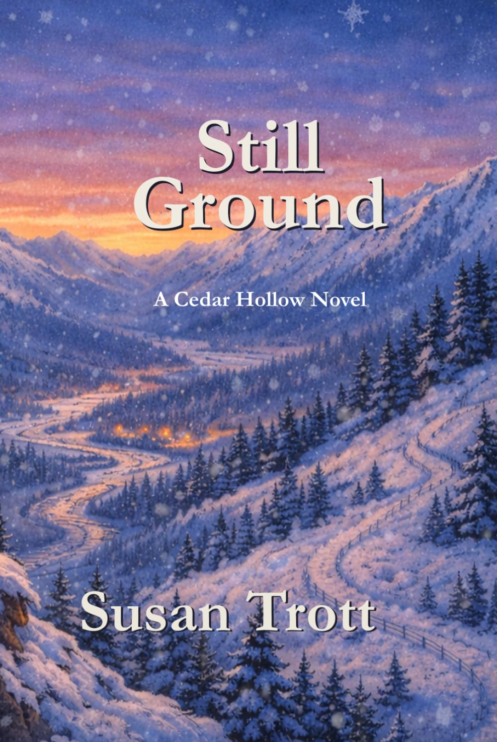 Still Ground: A Cedar Hollow Novel (Cedar Hollow Stories)