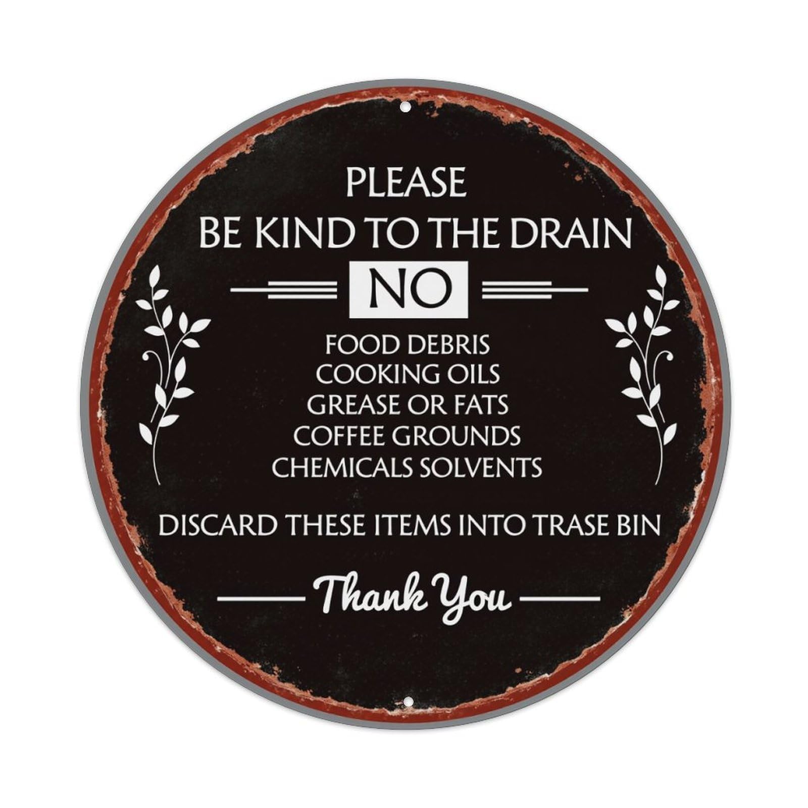 Please Be Kind To Drain Round Tin Sign Retro Metal Sign for Cafe Bar Pub Home Game Room Gym Club Wall Decoration Vintage Metal Poster 8x8 Inch