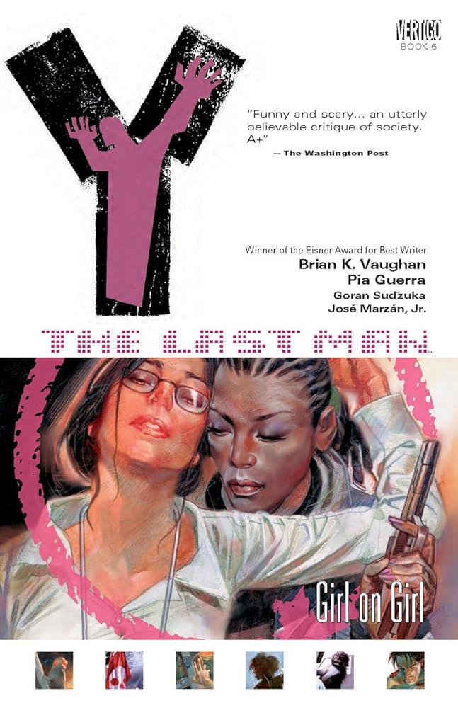 Amazon.com: Y: The Last Man, Vol. 6: Girl on Girl