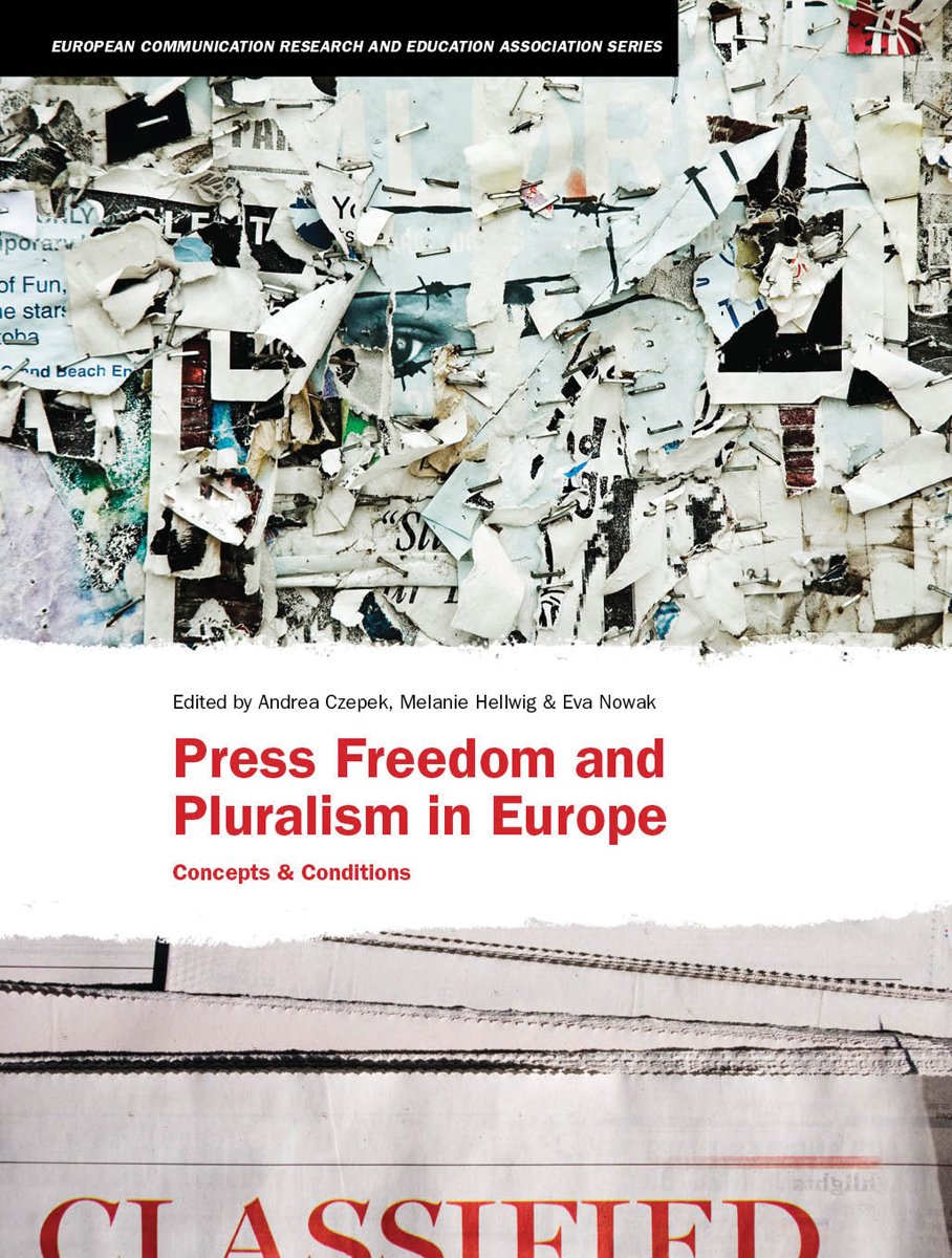 Buy Press Freedom and Pluralism in Europe: Concepts and Conditions (European Communication Research and Education Association Series) — BookShops.in