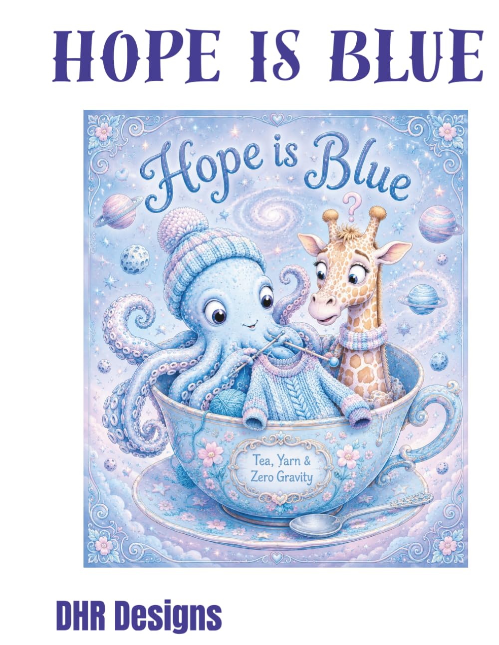 Hope Is Blue: You will never see blue the same way again.
