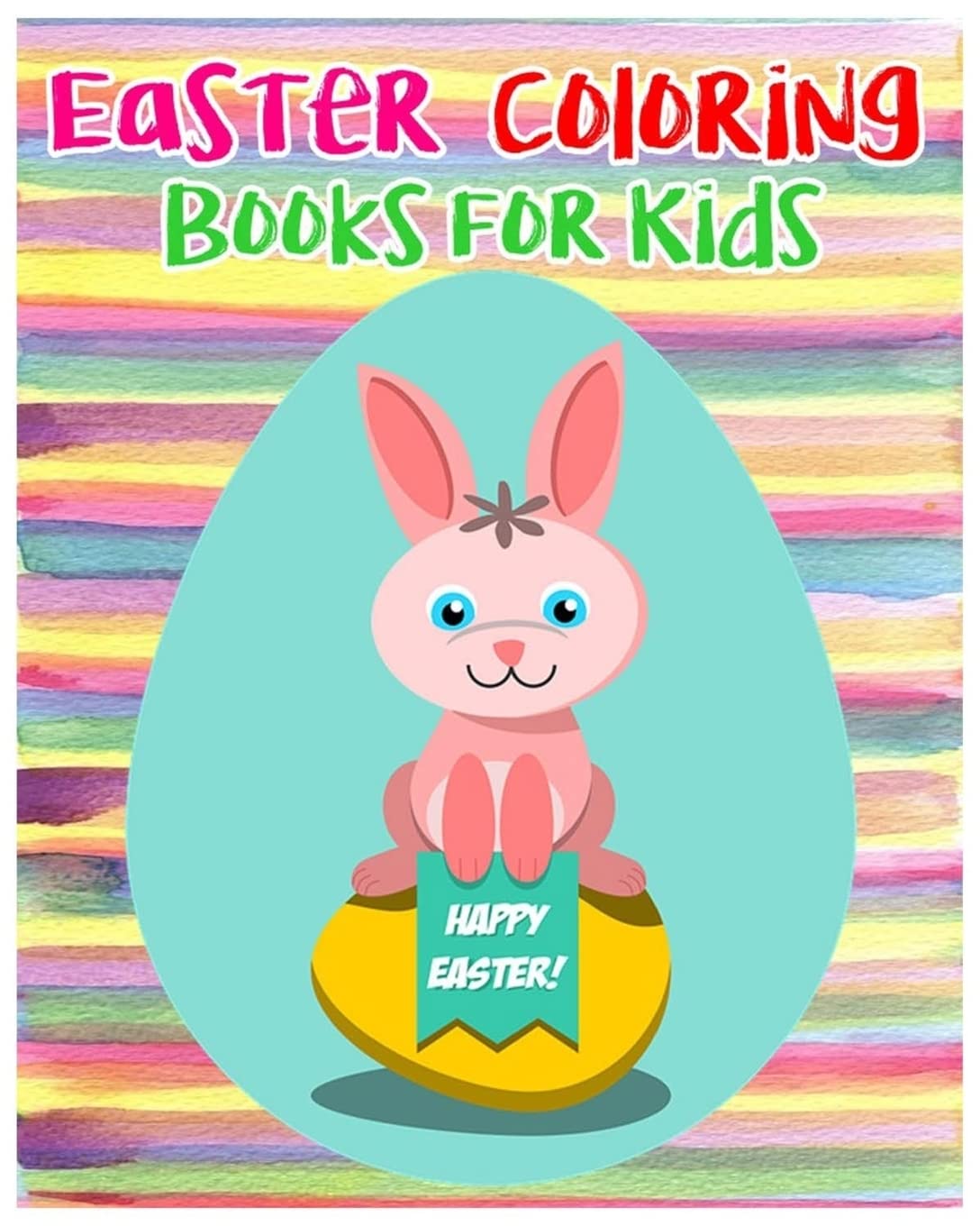 Easter Coloring Books For Kids: Children's Easter Books (Super Fun Coloring Books For Kids) (Jumbo Coloring Books)