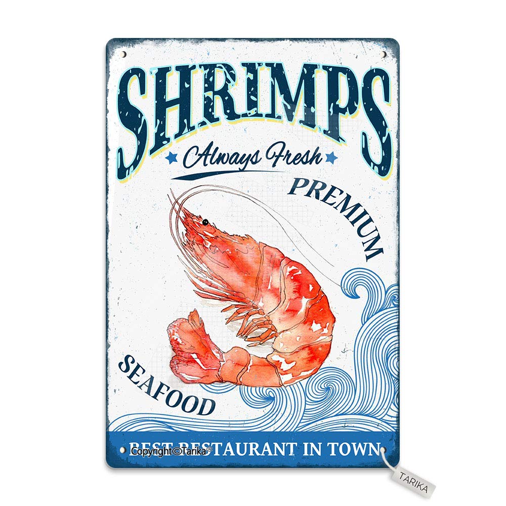 Tarika Seafood Shrimps Always Fresh Premium Seafood Best Restaurant in Town Tin 8X12 Inch Vintage Look Decoration Poster Sign for Home Kitchen Bathroom Farm Inspirational Quotes Wall Decor