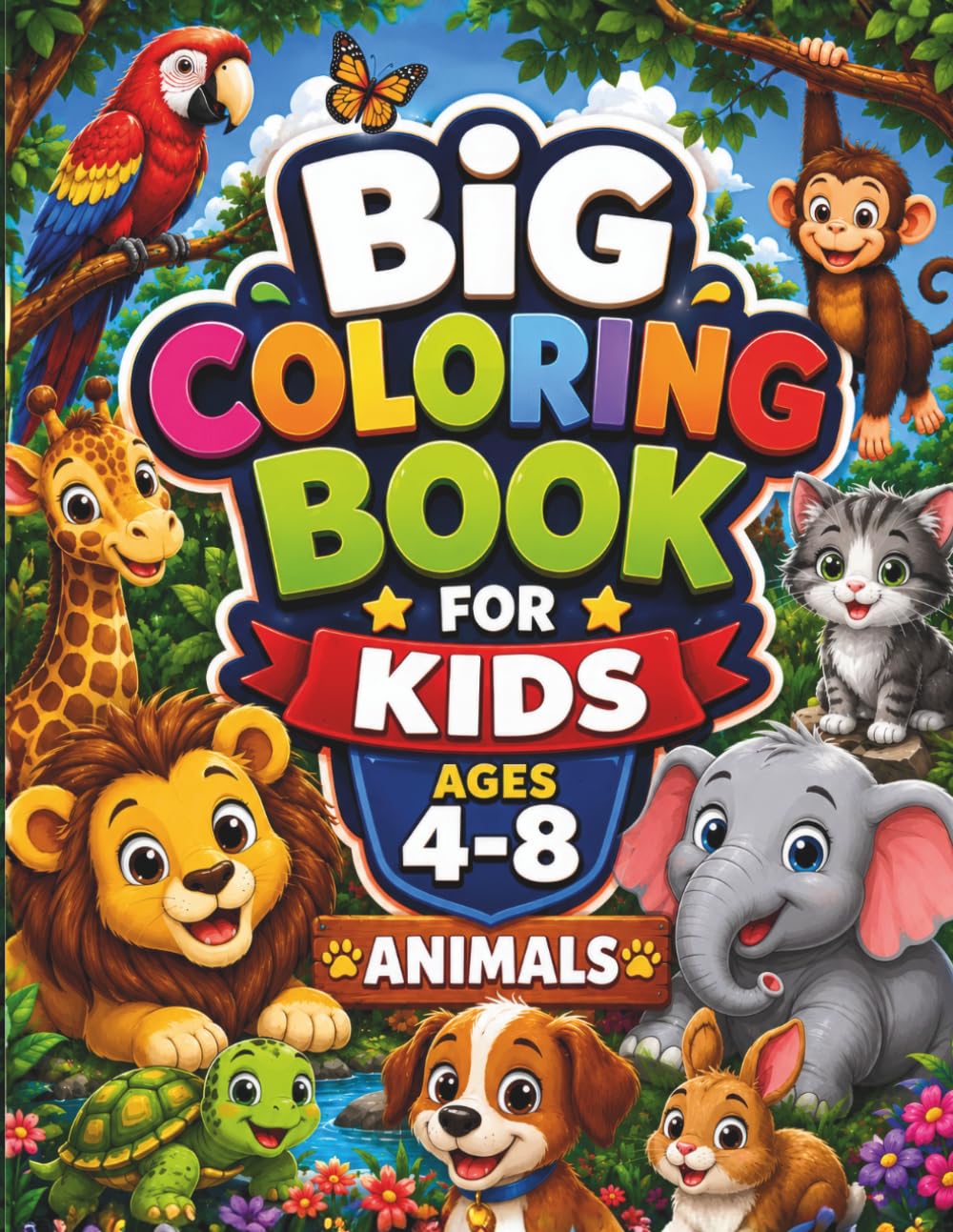 Big Coloring Book for Kids Ages 4–8: 50 Fun and Easy Coloring Pages with Farm, Jungle, Ocean & Wild Animals