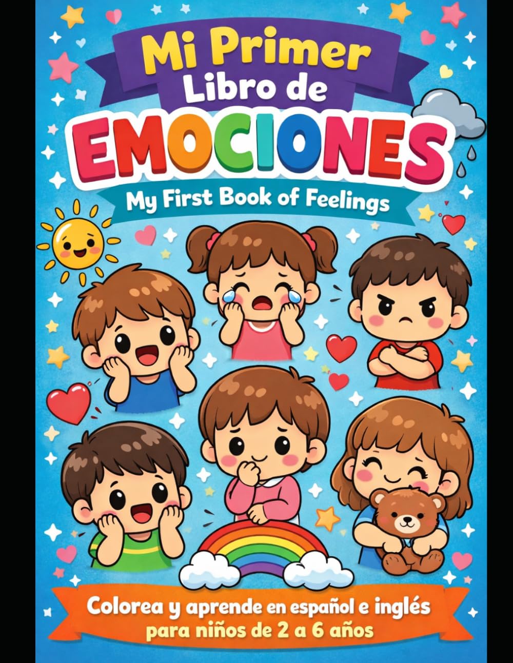 Mi primer libro de emociones My first book of feelings: colorea y aprende en español e ingles para niños de 2 a 6 años (Libros para colorear Español - Ingles)