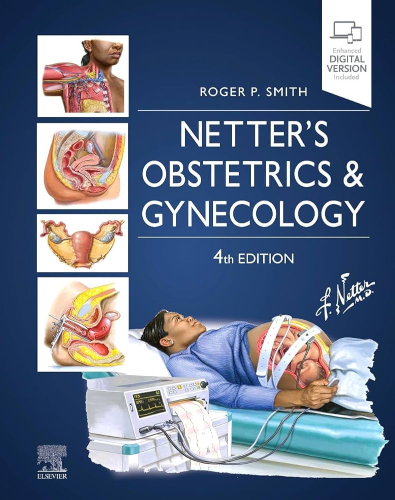 Netter's Obstetrics and Gynecology : Smith MD, Roger: Amazon.com.tr: Kitap