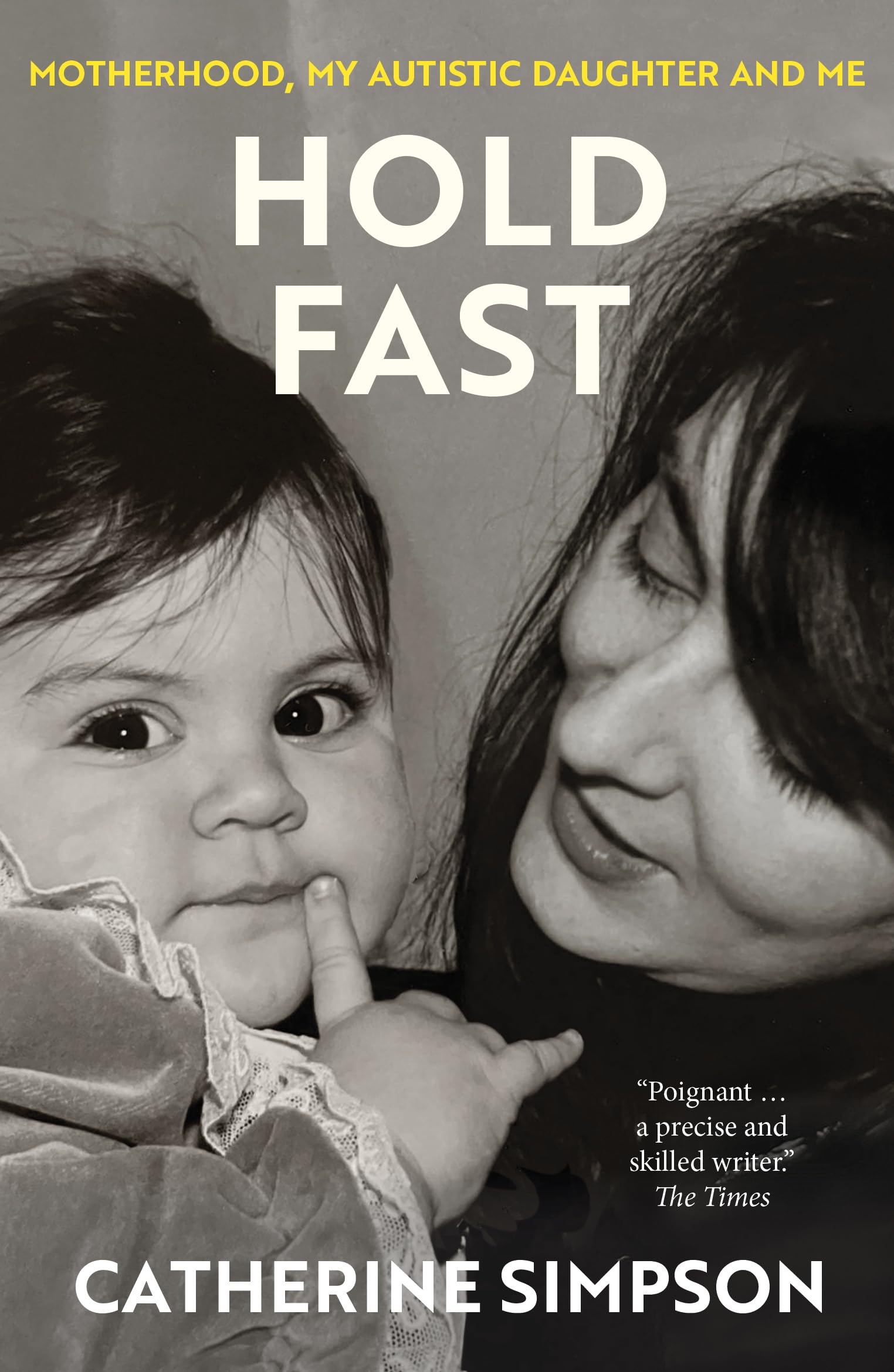 Hold Fast by Catherine Simpson PAPERBACK 9781916812512
