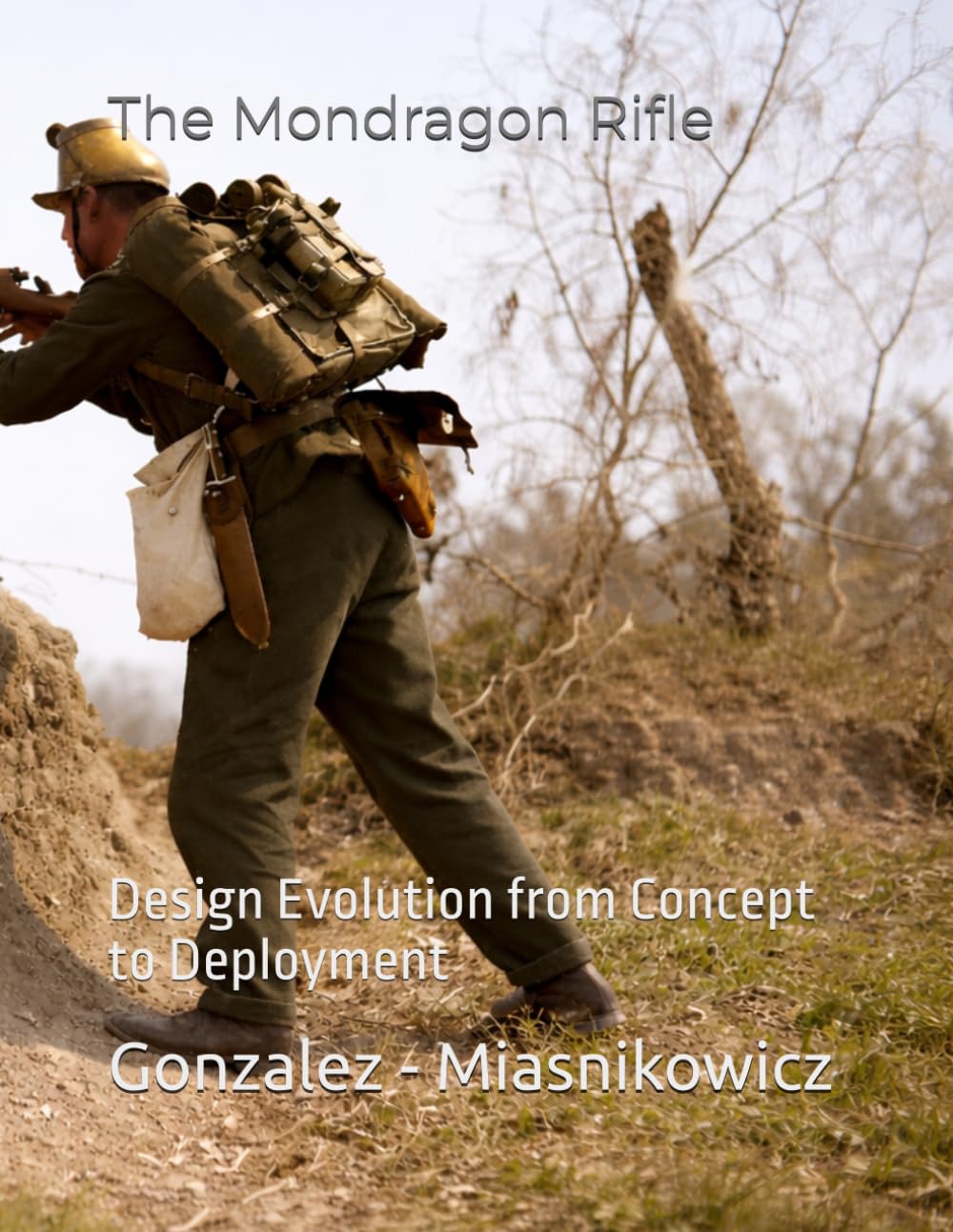 The Mondragon Rifle: Design Evolution from Concept to Deployment (Mexican military firearms)