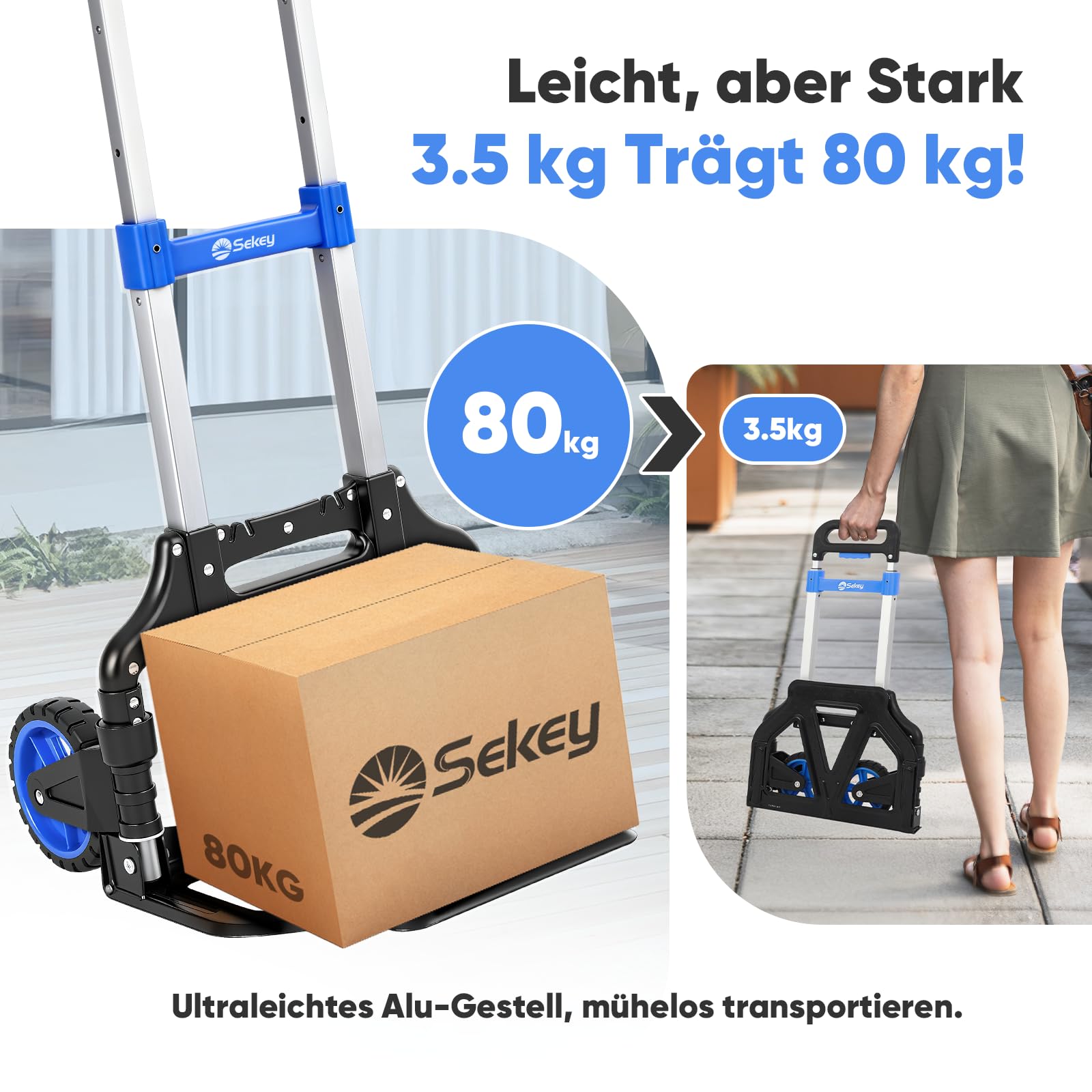 Sekey Alu Sackkarre Klappbar & Leichte Transportkarre 80 kg Tragkraft, 3-Stufig Höhenverstellbar & In Sekunden Faltbar, Klappkarre mit TPR-Rädern & Ergonomischem Griff