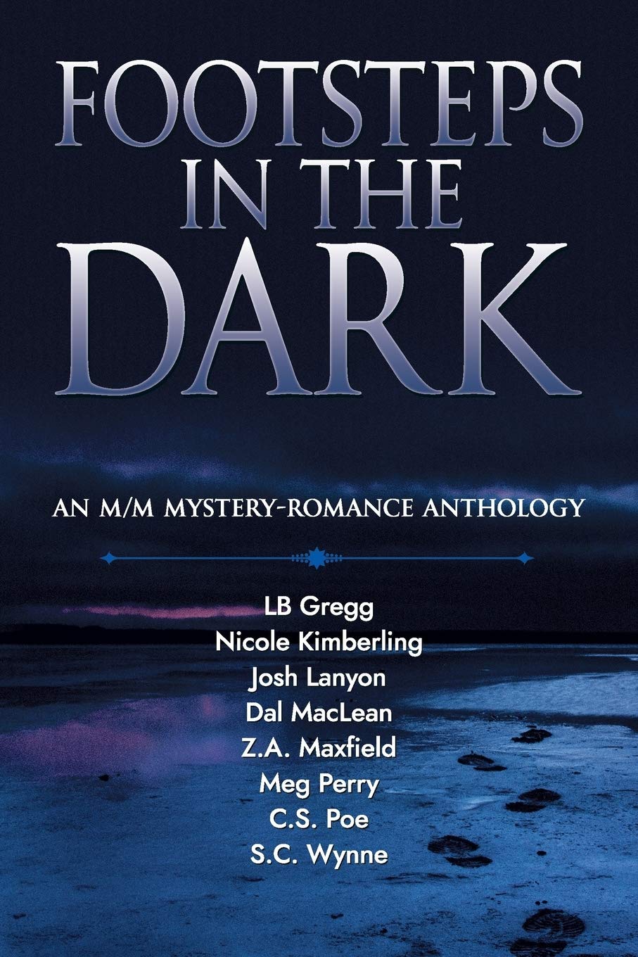 ボンバ！ The Dark Anthology Footsteps in the Dark: An M/M Mystery Romance Anthology: Lanyon