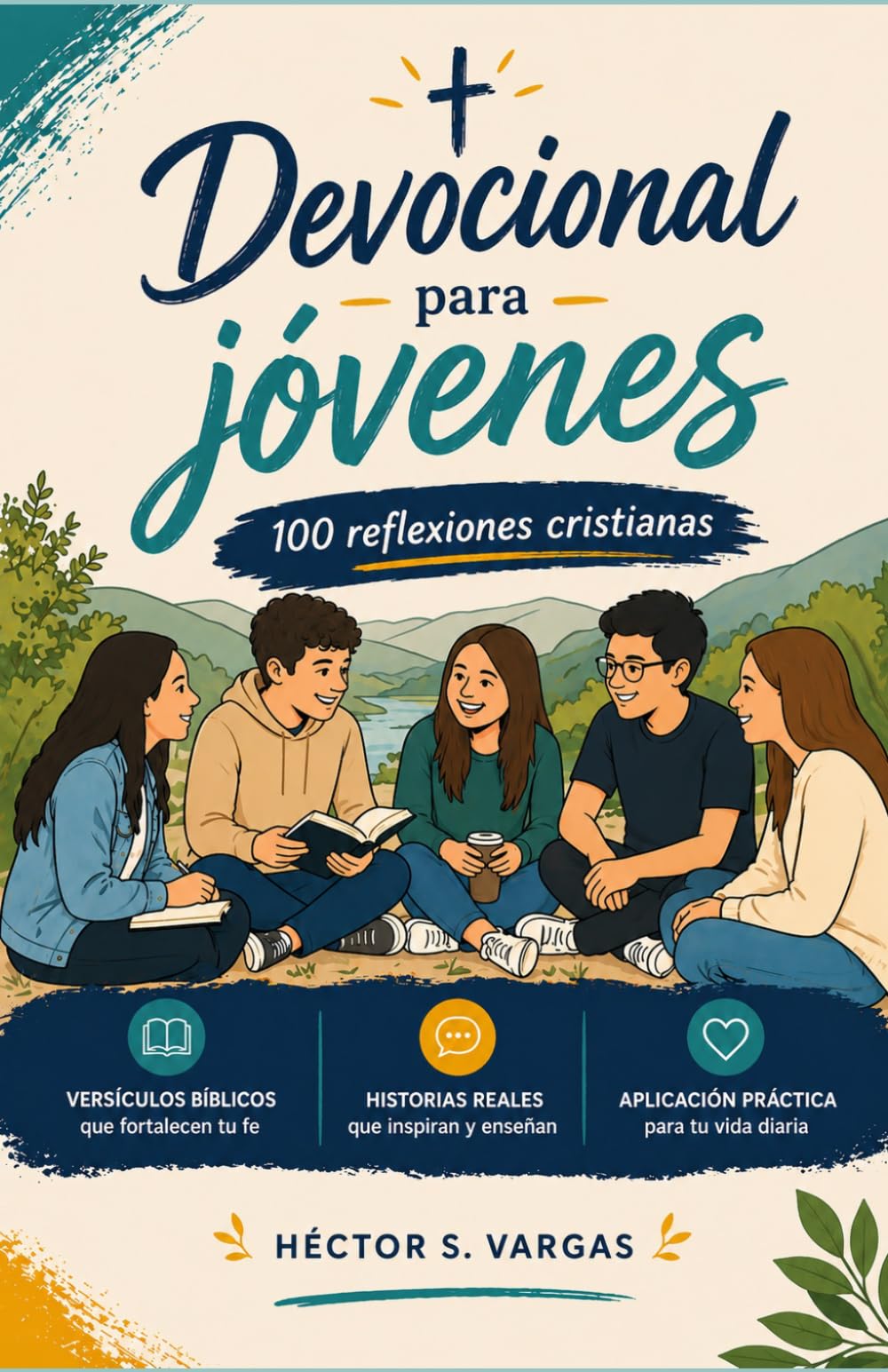 Devocional para jóvenes: 100 reflexiones cristianas