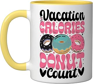 Vacation Calories Donut Count Ceramic Mug, Yellow/White