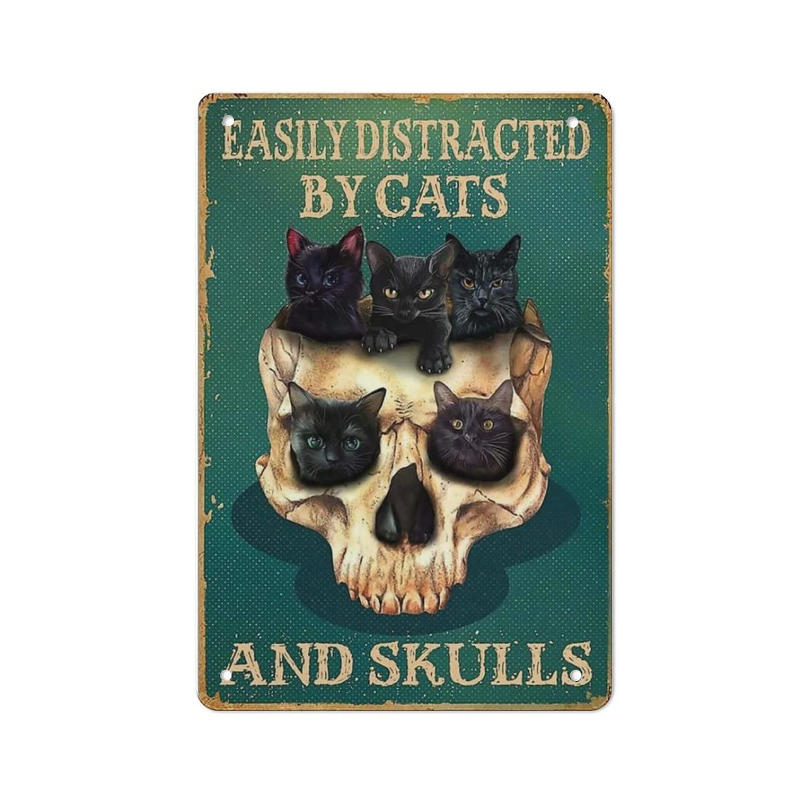 AOOEDM Easily Distracted By Cats And Skulls Metal Tin Sign for Home Bar Pub Kitchen Wall Art Deocr Man Cave Vintage Metal Sign Poster Plaque Signs Quotes Sign