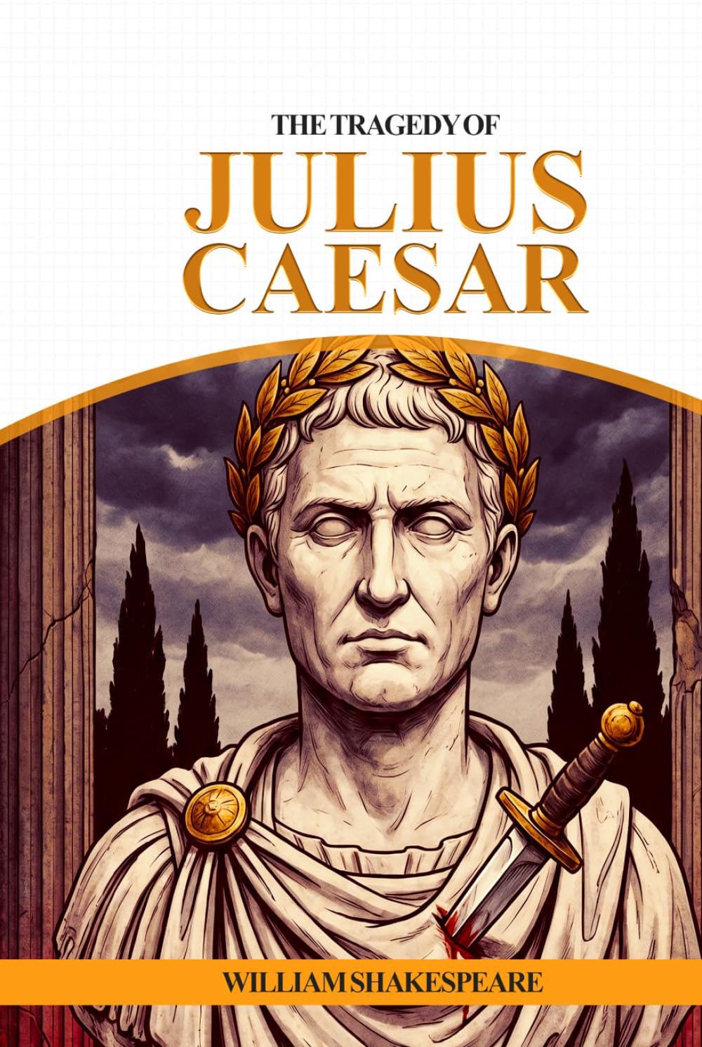 THE TRAGEDY OF JULIUS CAESAR