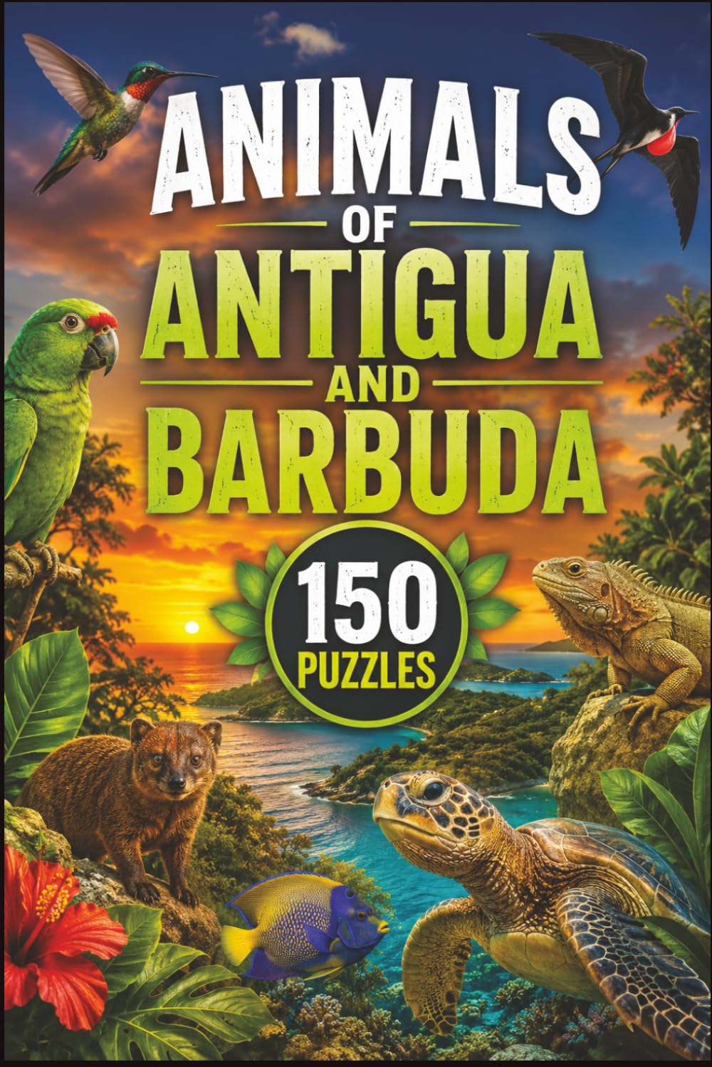 Animals of Antigua and Barbuda Word Search: 150 Wildlife-Themed Puzzles (North America Wildlife Word Search)