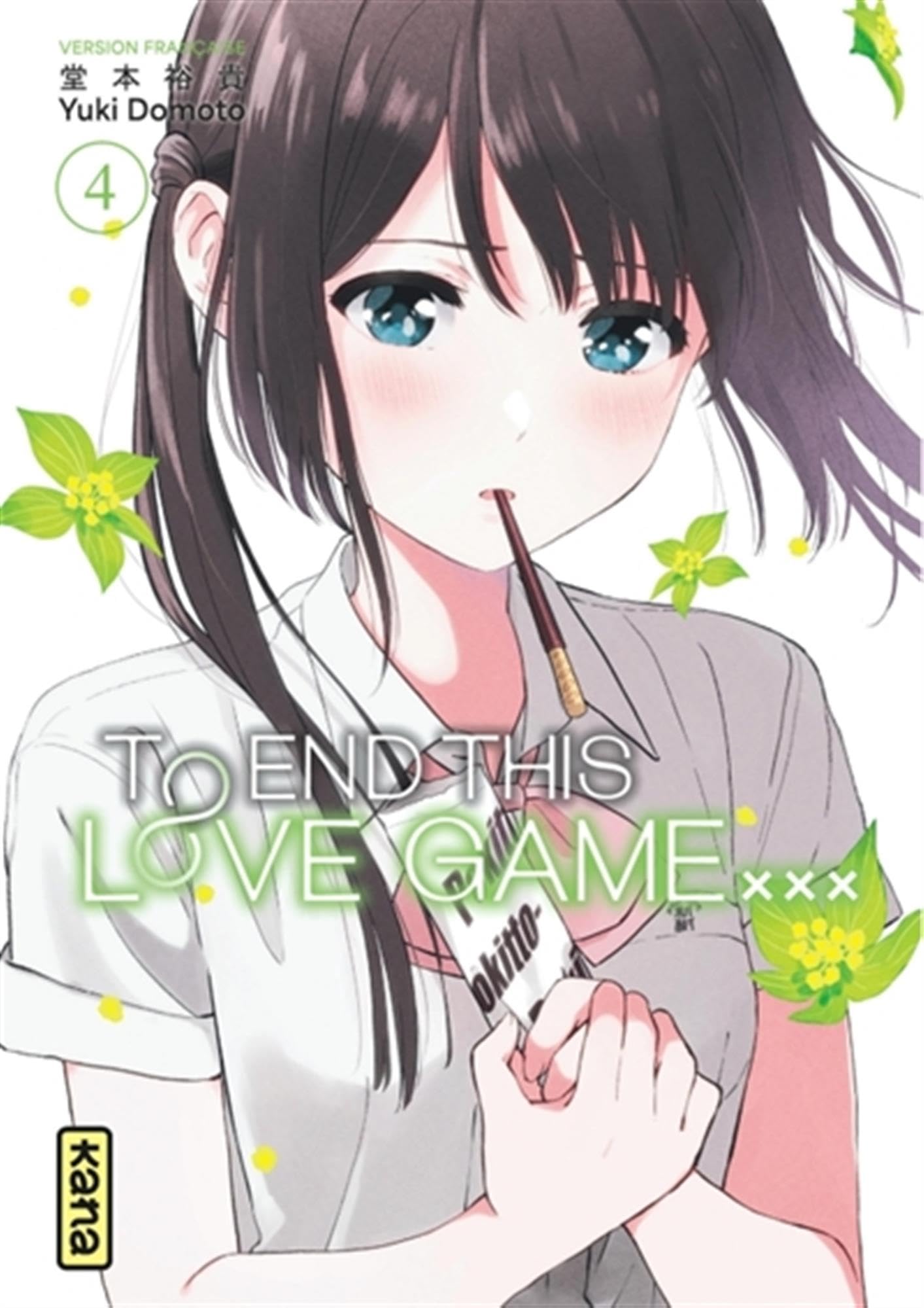 To End this love game... - Tome 4