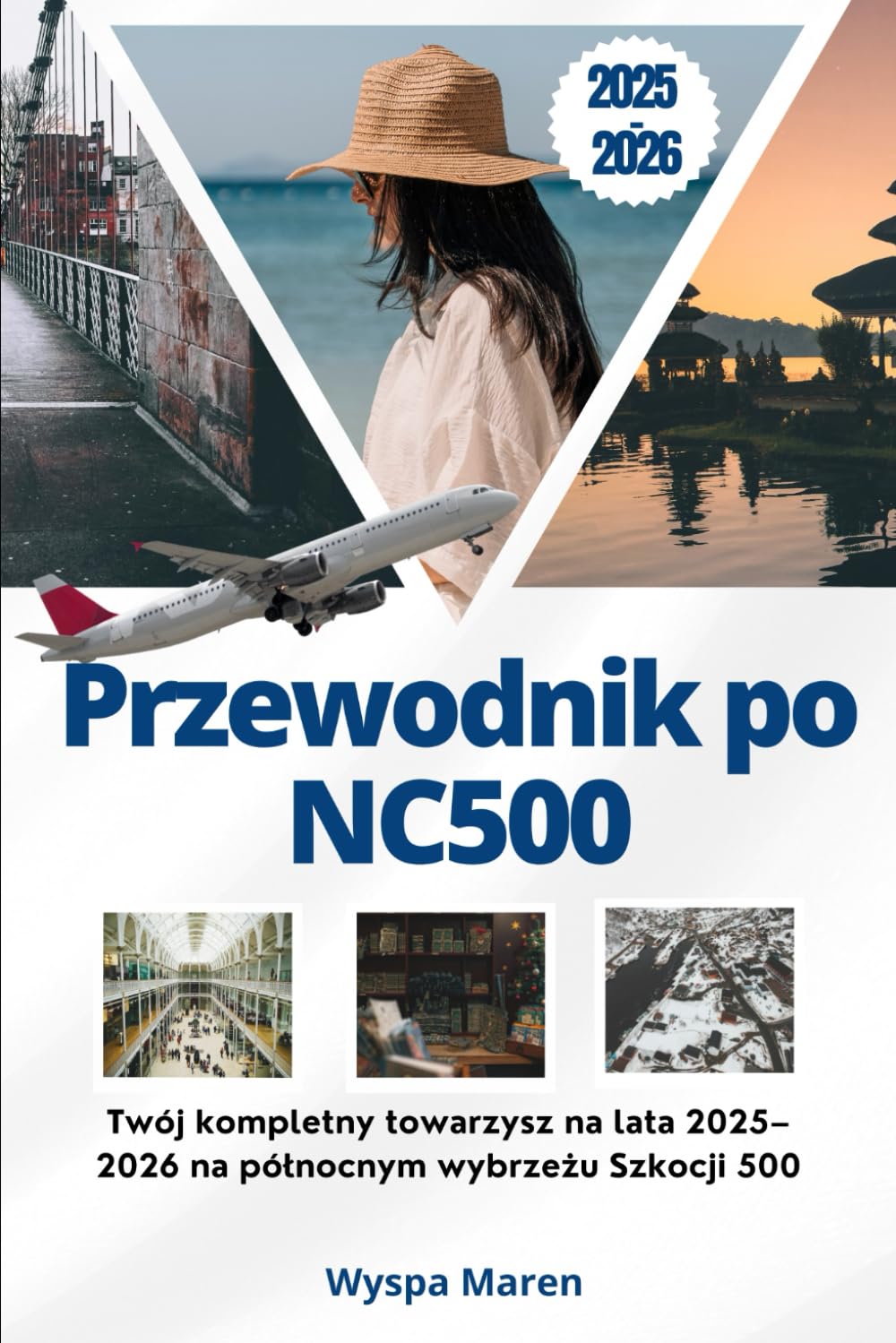 Przewodnik po NC500: Twój kompletny towarzysz na lata 2025–2026 na północnym wybrzeżu Szkocji 500