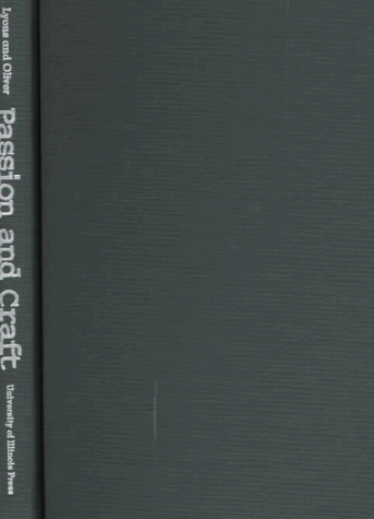 Passion and Craft: CONVERSATIONS WITH NOTABLE WRITERS