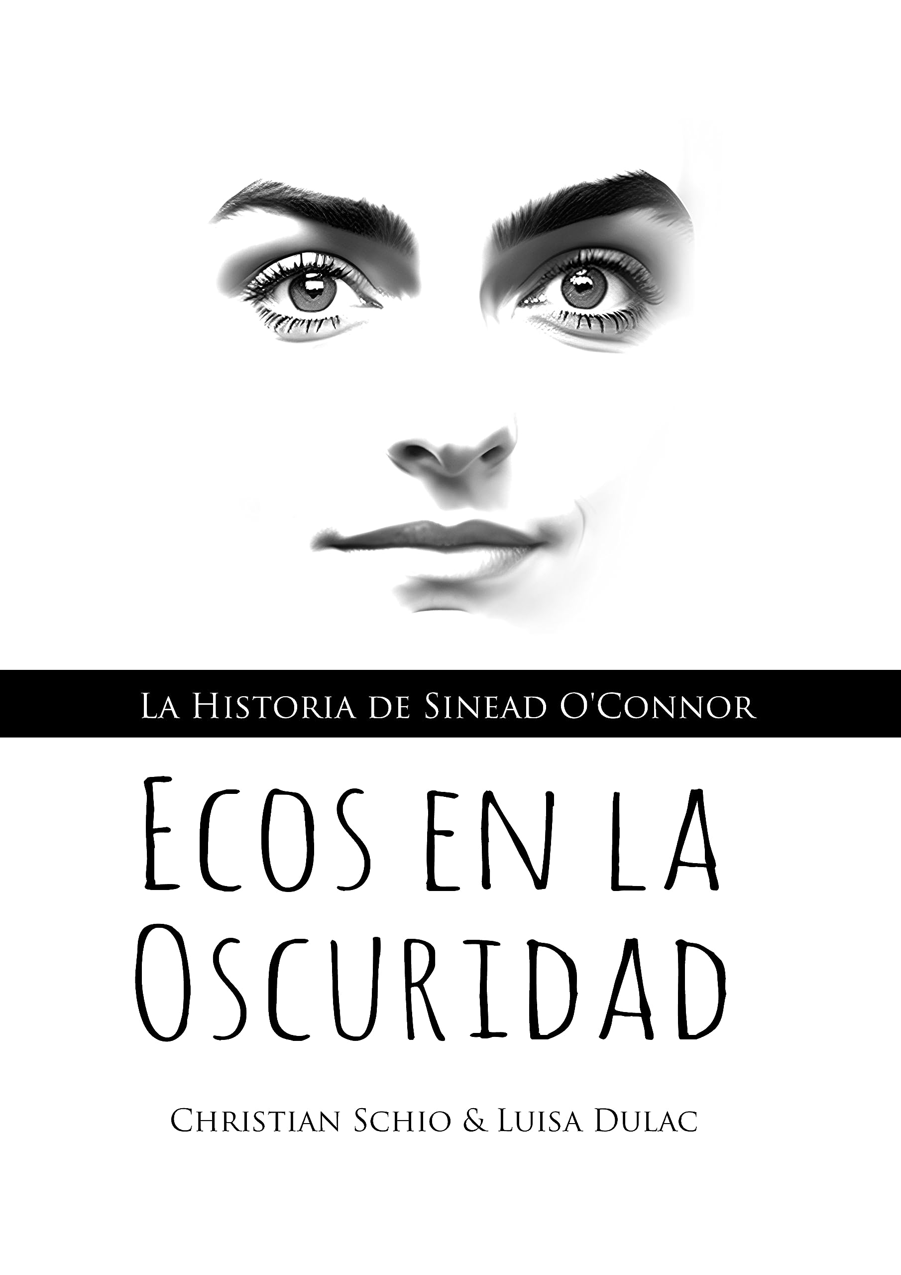 Biographie Sinead O'Connor Ecos en la Oscuridad livre en espagnol