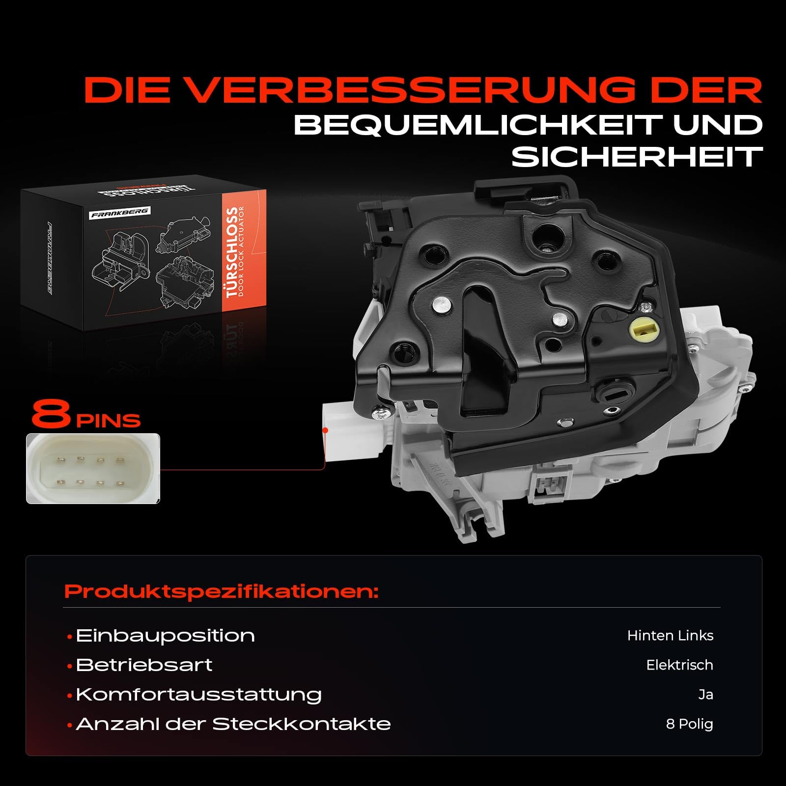 Frankberg Türschloss Stellmotor Hinten Links 8-Polig