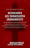  Autorinnen des 20. Jahrhunderts: Wie die Engel fliegen