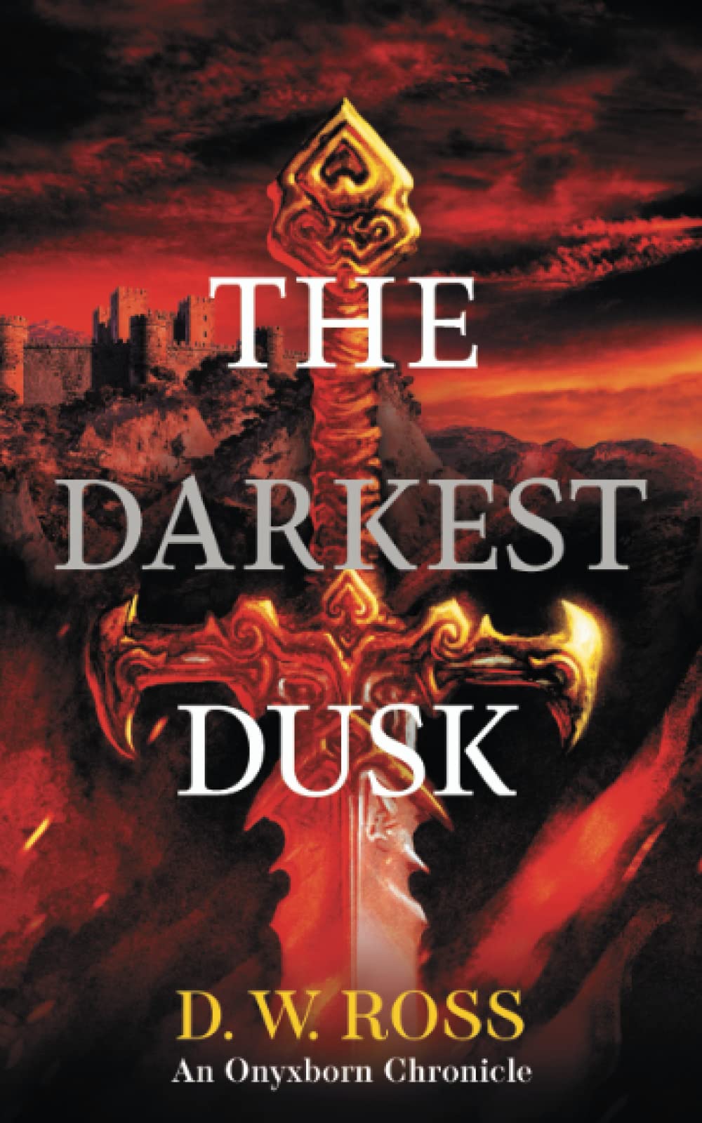 The Darkest Dusk: An Onyxborn Chronicle