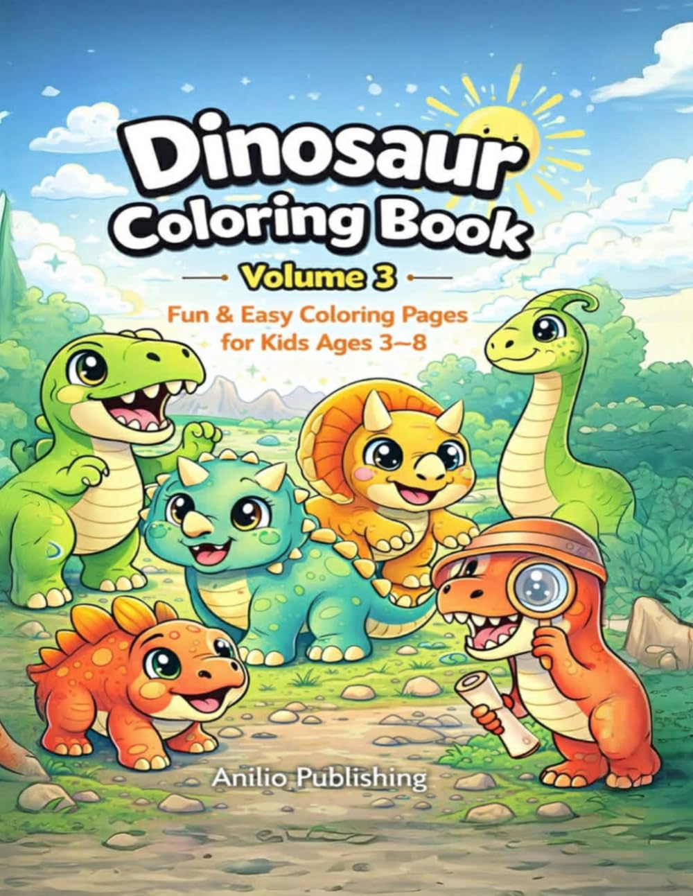 Dinosaur Coloring Book – Volume 3: Fun & Easy Coloring Pages for Kids Ages 3–8