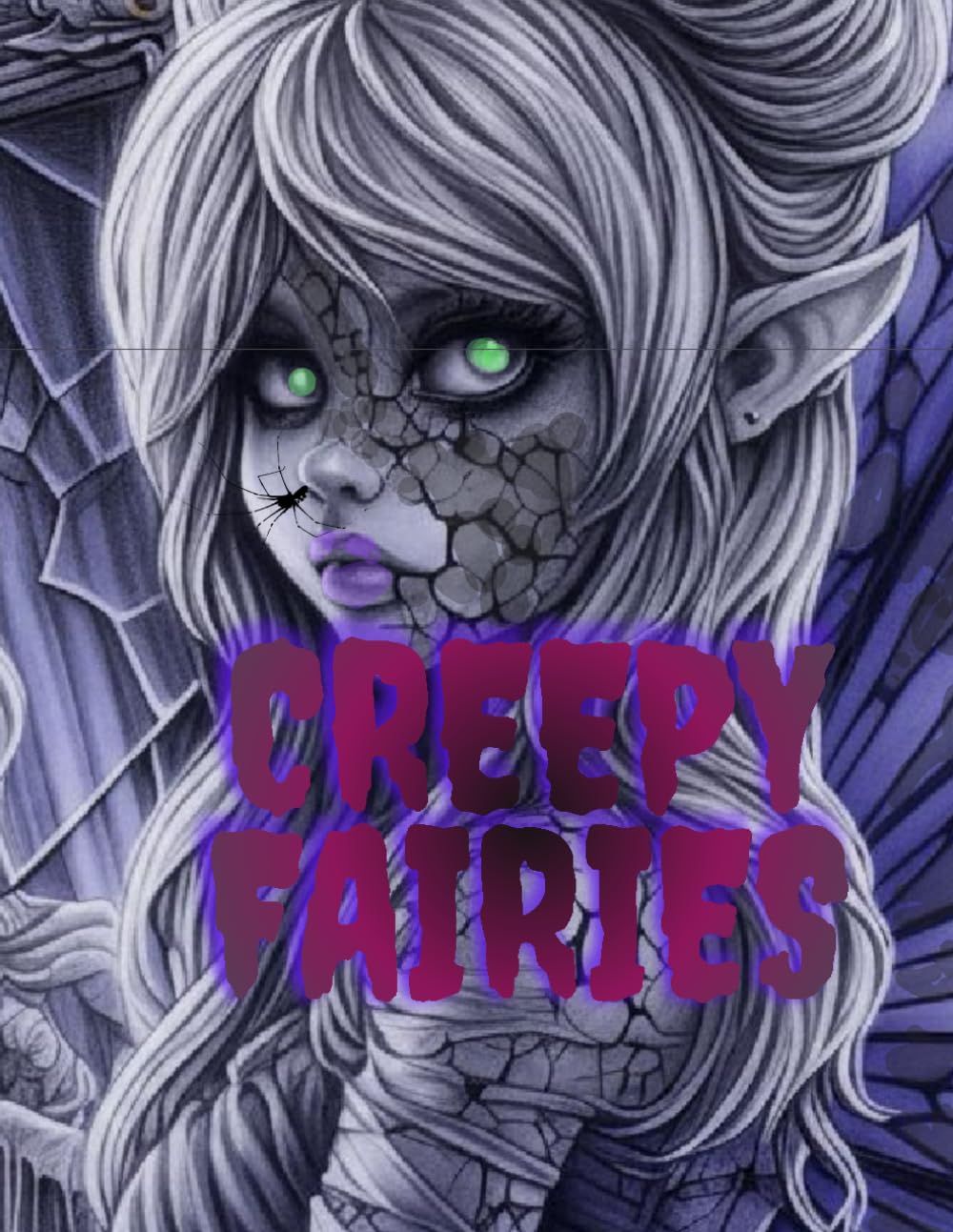 Creepy Fairies: creepy coloring book