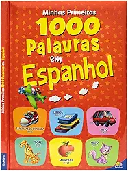 Minhas Primeiras 1.000 Palavras em Espanhol