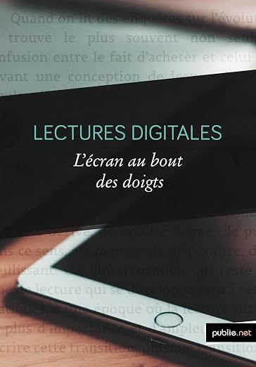 Lectures digitales (Critique & Essai)