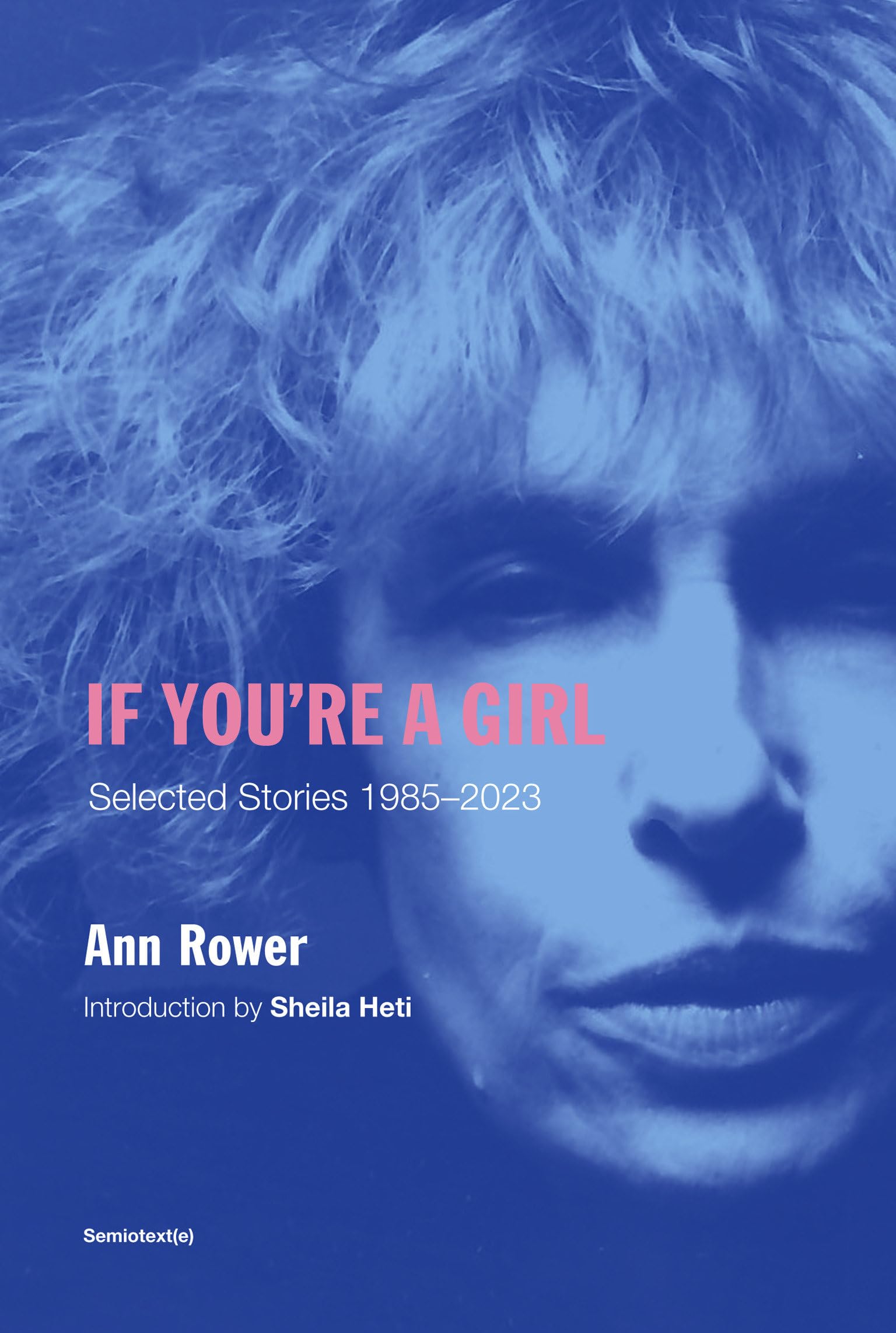 If You're a Girl, revised and expanded edition by Ann Rower (Paperback Book)