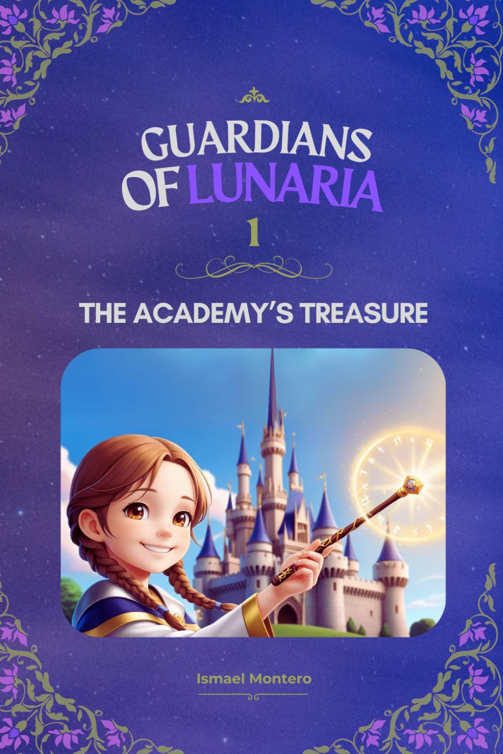 Guardians of Lunaria 1: The Academy’s treasure