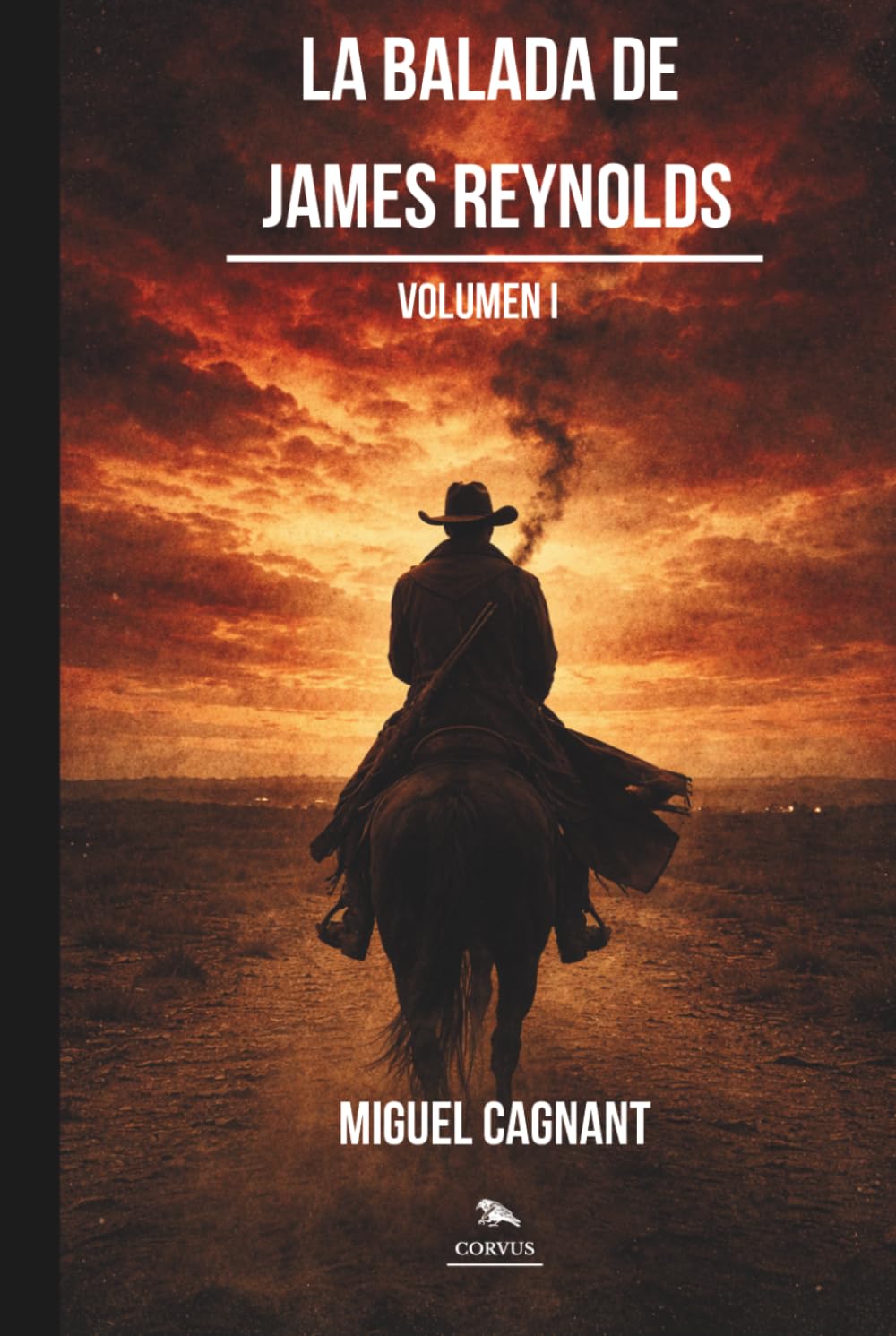 La Balada de James Reynolds: Volumen I