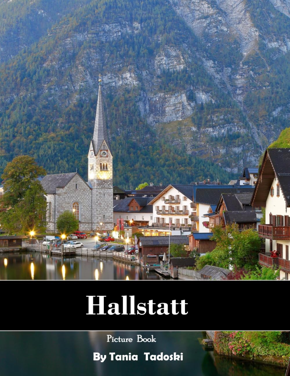 Hallstatt: Hallstatt: Lakeside Village, Alpine Views, Salt Mines, Austria and More