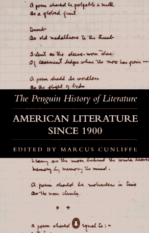 The Penguin History of Literature Volume 9: American Literature Since 1900: v. 9