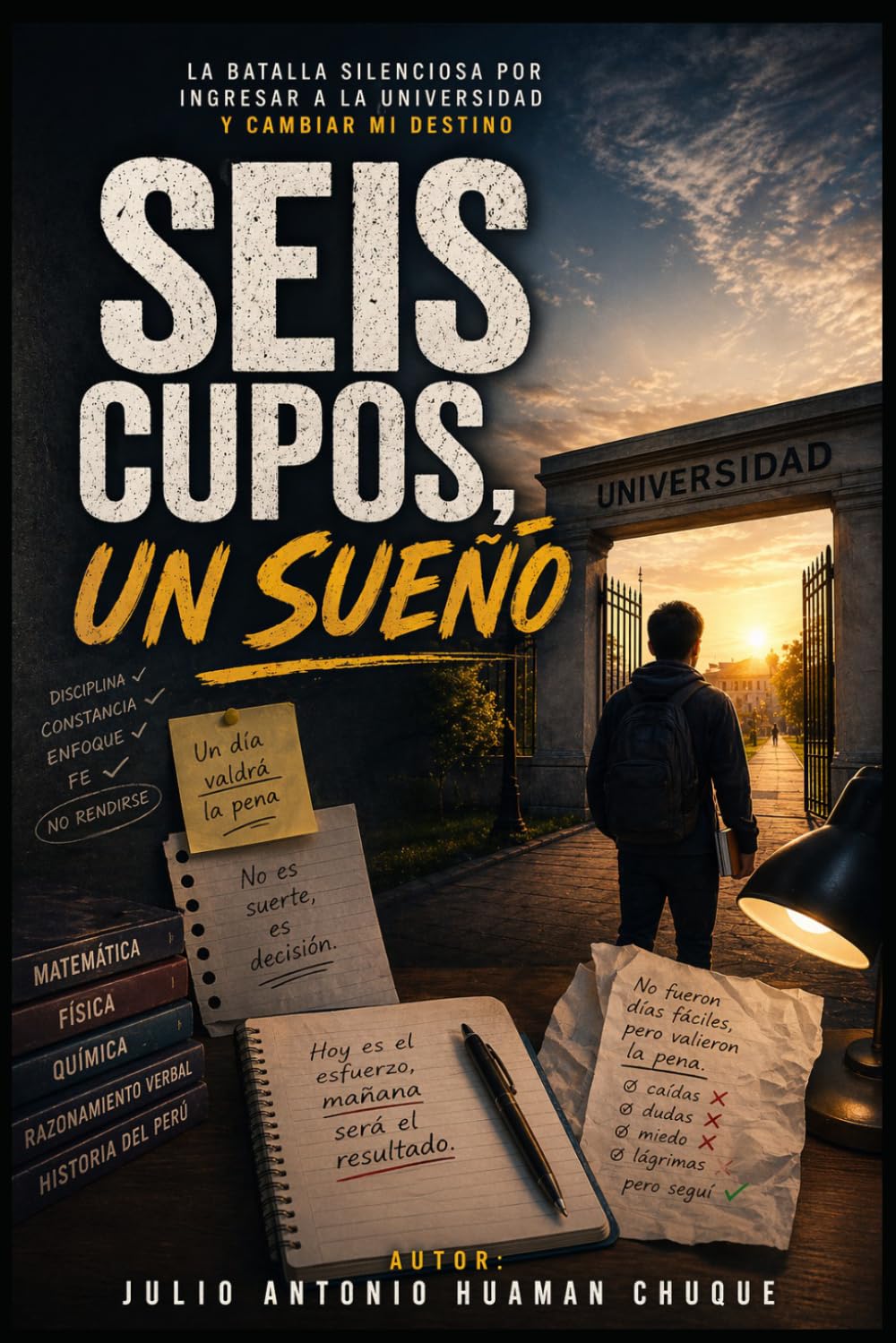 SEIS CUPOS, UN SUEÑO: La batalla silenciosa por ingresar a la universidad y cambiar mi destino