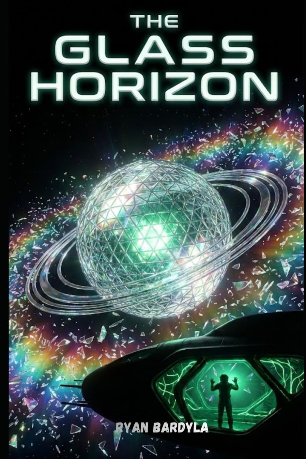 The Glass Horizon: 10 (The Rust Crown Saga)