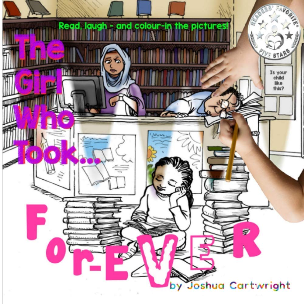 The Girl Who Took... Forever!: : Help your child discover the importance of listening while they laugh and colour!