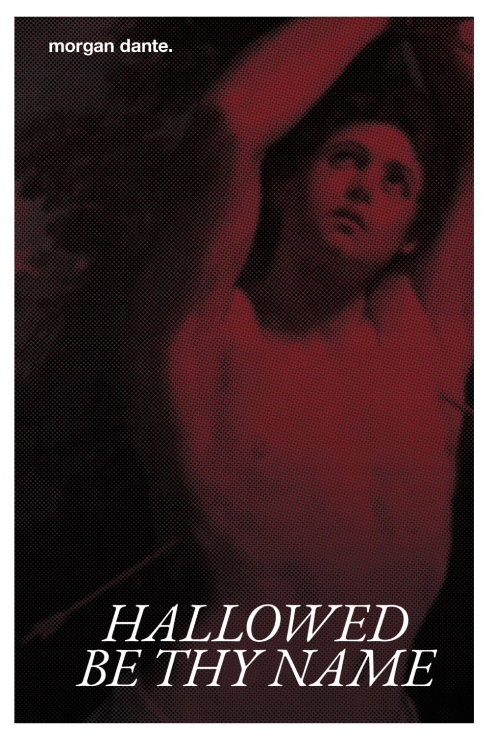 Hallowed Be Thy Name: An M/M Priest x Demon Romance