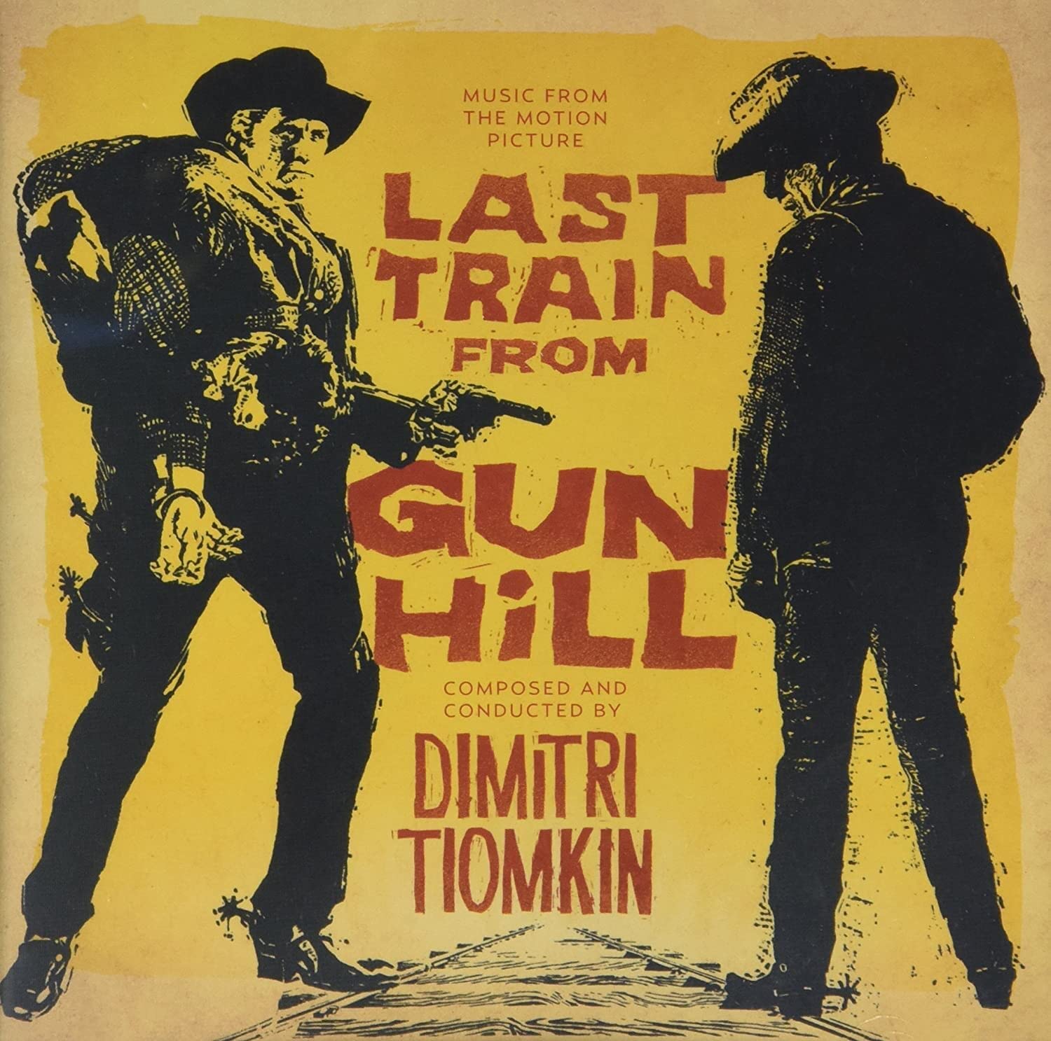 Last Train From Gun Hill (Original