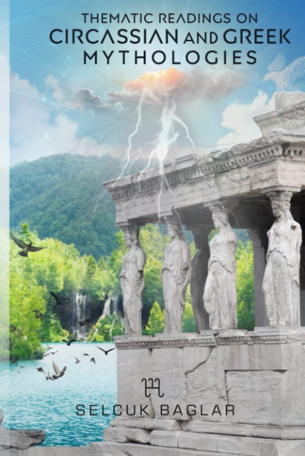Thematic Readings on Circassian and Greek Mythologies