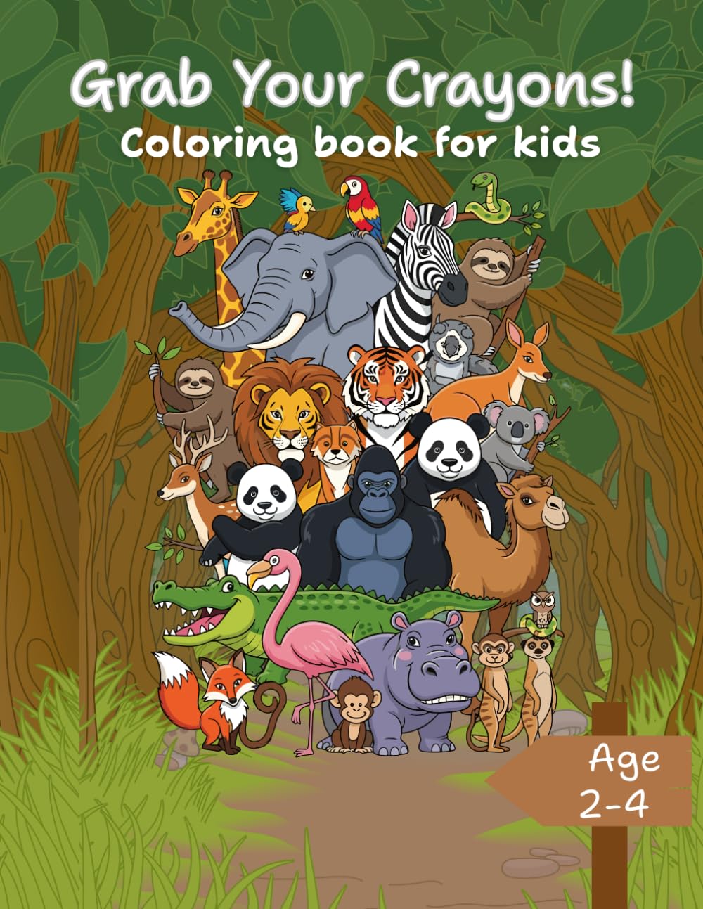 My First Coloring Book: Woodland Grab Your Crayons!: Easy and Fun Coloring Pages with Thick Lines for Toddlers and Preschoolers Ages 2-4